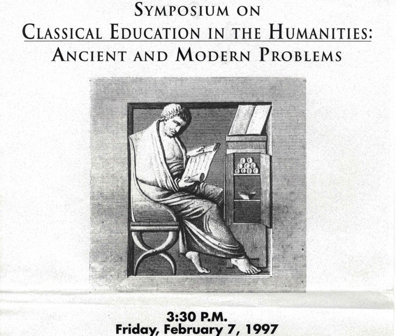 Symposium on Classical Education in the Humanities: Ancient and Modern Problems