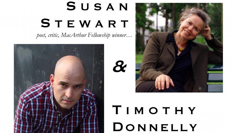 Readings and Talks by Susan Stewart and Timothy Donnelly