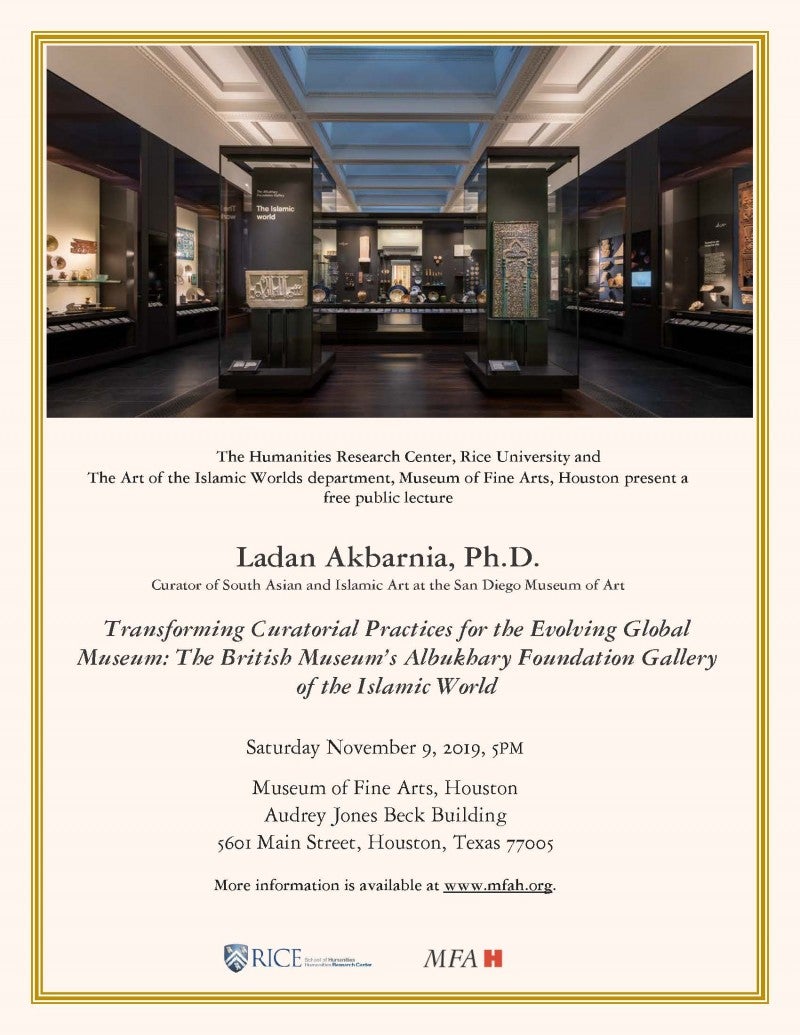 Public Lecture: "Transforming Curatorial Practices for the Evolving Global Museum: The British Museum’s Albukhary Foundation Gallery of the Islamic World" by Dr. Ladan Akbarnia