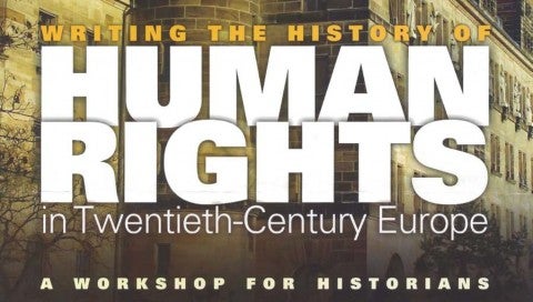 Writing the History of Human Rights in Twentieth-Century Europe