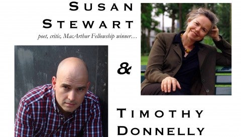 Readings and Talks by Susan Stewart and Timothy Donnelly