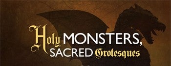 Conference: Holy Monsters, Sacred Grotesques